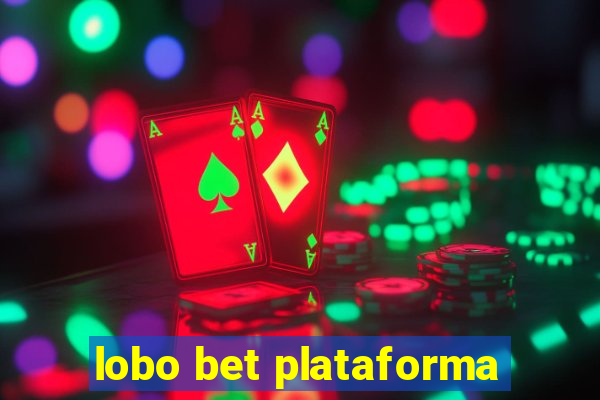 lobo bet plataforma